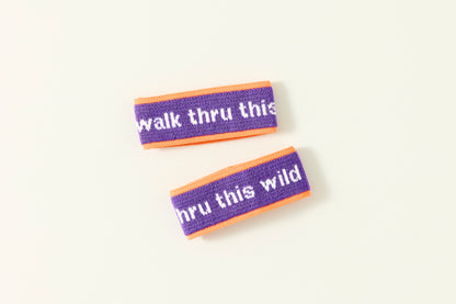 ankle bands / walk through this wild dream.