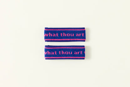 ankle bands / what thou art we know not.